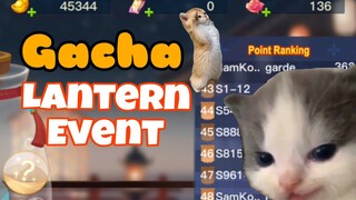 Adu Kehokian Gacha di event lentera 😬