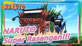 NARUTO|[EP 64/Scene:5] Super Rasengan!!!