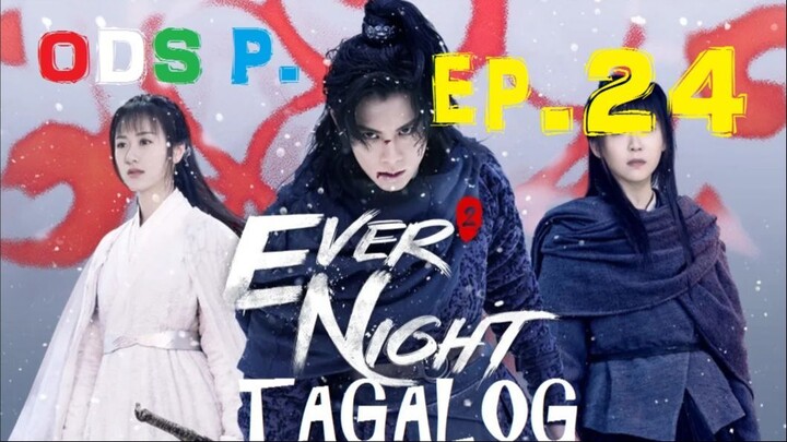 Ever Night 2 Episode 24 Tagalog
