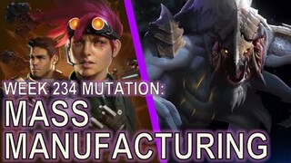 Starcraft II: Mass Manufacturing [Mutator sniping business]