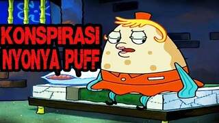 Teori Konspirasi Nyonya Puff | KONSPIRASI SPONGEBOB #1