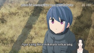 Anime " yang bikin Santai Apalagi yang ke 2 auto pengen Camping XD