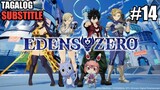 Edens Zero Episode 14 [Tagalog Sub]