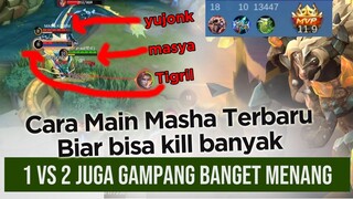 Gini Cara Main Masha Terbaru Biar K1LL banyak. Attack Speed + damage + Keras + HP Regen