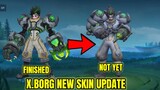 X.BORG Unfinished Skin Update | Entrance Update | MLBB
