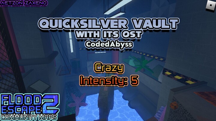 Roblox - FE2CM | Quicksilver Vault (With Its OST Update) [Crazy : CodedAbyss]