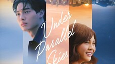 Under Parallel Skies (2024)