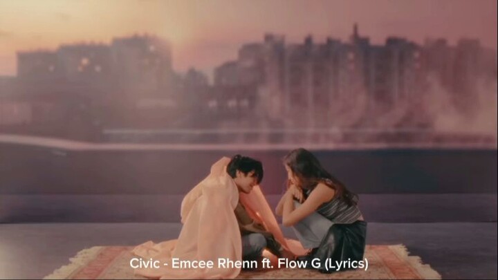 Civic - Emcee Rhenn ft. Flow G (Lyrics)