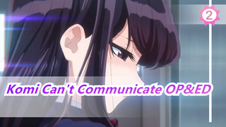 Komi Can't Communicate|OP&ED_B