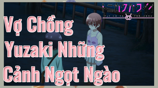 Vợ Chồng Yuzaki Những Cảnh Ngọt Ngào