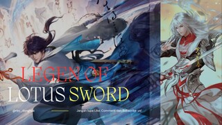 LEGEND OF LOTUS SWORD FAIRY EPS 1-10 SUB INDO