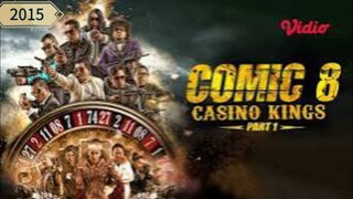 Comic 8 Casino King Part 1 (2015)