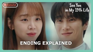 Happy Ending | See You in My 19th Life Episode 12 Finale Ending Explained [ENG SUB]