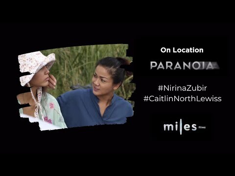 On Location PARANOIA #NirinaZubir #CaitlinNorthLewiss (BehindTheScenes)