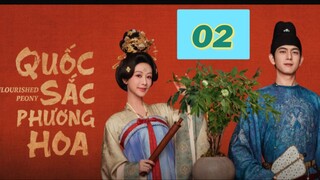 Xem Phim Quốc Sắc Phương Hoa (Flourished Peony) Tập 2 Vietsub