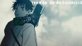 Terror in resonance -Episode01-[Falling]