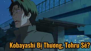 Kobayashi Bị Thương, Tohru Sẽ?