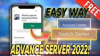 EASY WAY TO ACCESS ADVANCE SERVER 2022! | ADVANCE SERVER 2022 | MLBB NEW UPDATE!