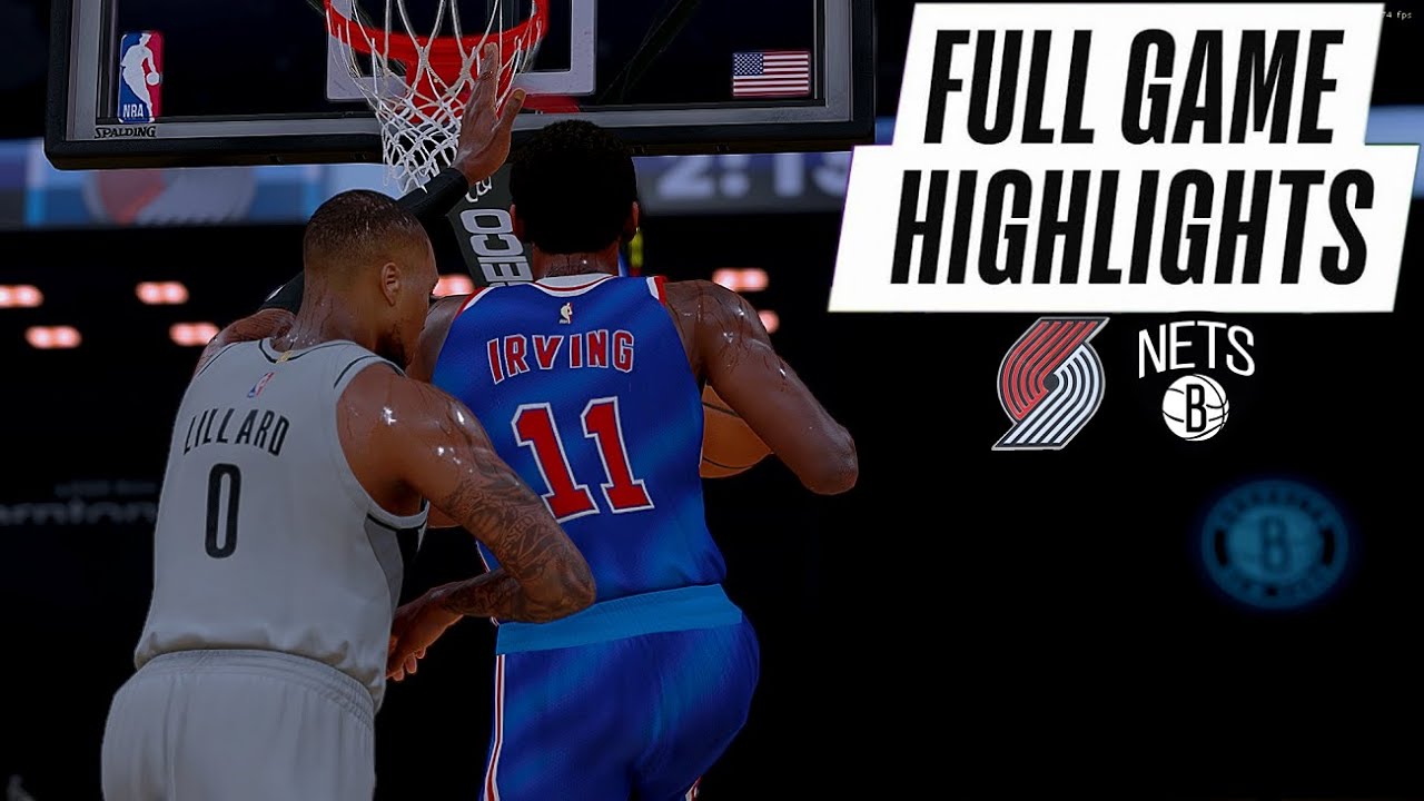 Trail Blazers vs Nets Full Game Highlights! April 30, 2021 NBA Season | NBA  2K21 Modded Simulation - Bilibili