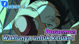 Doraemon|【Epik】Ambil langkah pertama menuju petualangan besar!Waktunya untuk keluar！_1