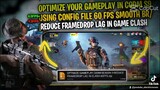 OPTIMISE YOUR GAMEPLAY IN SEASON 1O USING CONFIG FIKE 60TPS SMOPTH BR/MP FIX DPASROP LAG IN CLASH 60
