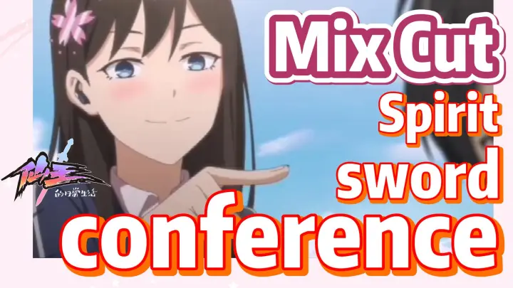 [The daily life of the fairy king]  Mix cut | Spirit sword conference