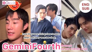 [ENG SUB] GeminiFourth | เจมีไนน์โฟร์ท “เป็นเพื่อนกันครับ“