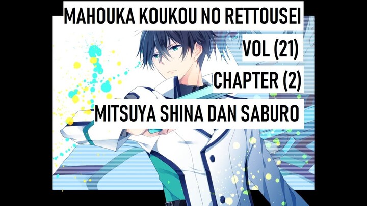 PEMBAHASAN LIGHT NOVEL (MAHOUKA KOUKOU NO RETTOUSEI) - VOLUME 21 - CHAPTER 2 (INDONESIA)