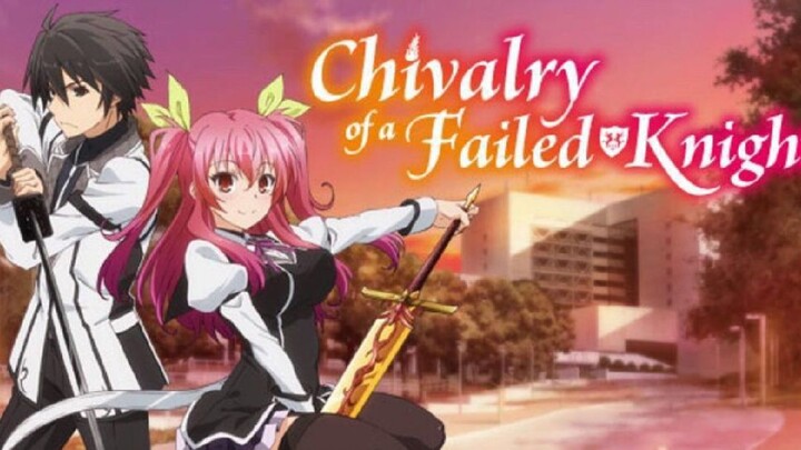 Chivalry of the Failed Knight 5 (Eng.Dub)