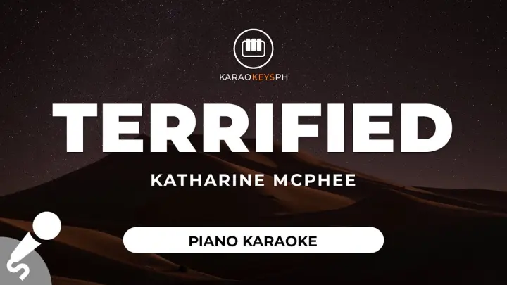 Terrified - Katharine McPhee (Piano Karaoke)