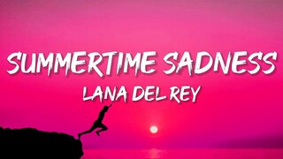 Lana Del Rey - Summertime Sadness (Lyrics)