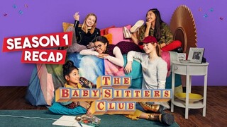 The Baby Sitters Club Season 1 Recap