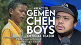 #React to Gemencheh Boys Official Teaser