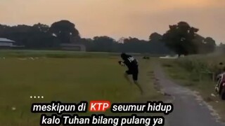KTP tidak menjamin hidup kita bro😂😂😂😂
