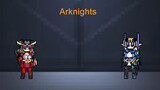 [Arknights] Tidak dapat bertahan hidup tanpa bertarung