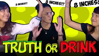 8 INCHES DAW?? | TRUTH OR DRINK