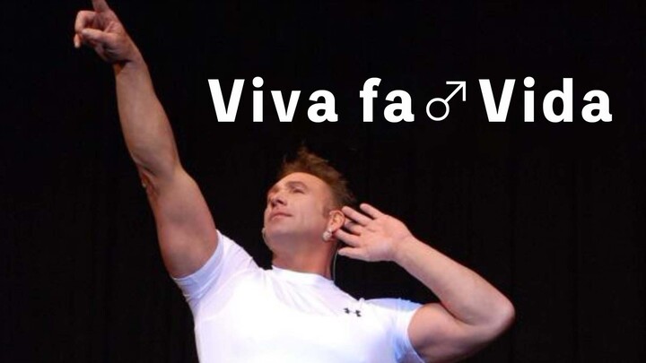 Viva Fa♂Vida