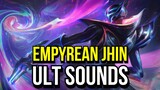 Empyrean Jhin Ult Sounds | League of Legends
