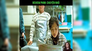 Rieview phim: chuyện nhỏ p2