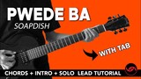 Pwede Ba - Soapdish Chords + Intro + Solo Tutorial (WITH TAB)