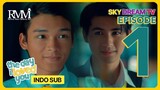 THE DAY I LOVE YOU [PINOY] EPISODE 1 SUB INDO