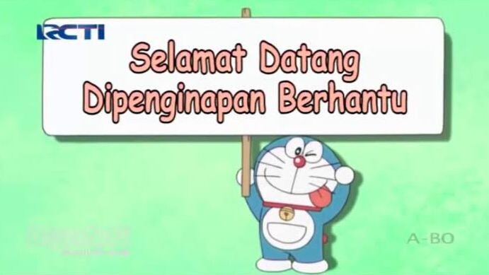 Doraemon episode “Selamat Datang Dipenginapan Berhantu"