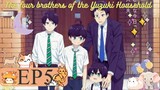 The Yuzuki Family’s Four Sons Episode 5