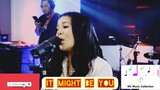 IT MIGHT BE YOU - AILA SANTOS(R2K BAND)