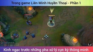 Kinh ngạc trước những pha xử lý cực kỳ thông minh #1