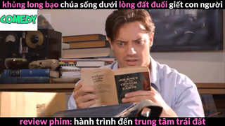 Nội dung phim : Hành trình đến trung tâm trái đất phần 1 #Review_phim_hay