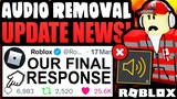 ROBLOX RESPONDED! GAME AUDIO REMOVED! DRAMA UPDATE! (NEW FEATURES ADDED)