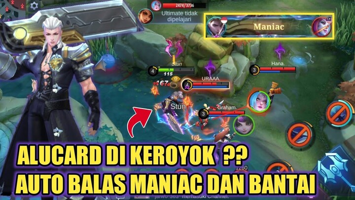 TOP GLOBAL ALUCARD DIKEROYOK?? AUTO GUA BALAS MANIAC DAN BANTAI!!! - MOBILE LEGENDS