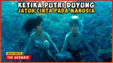 Ketika Putri Duyung Jatuh CInta Pada Manusia | ALUR CERITA THE MERMAID