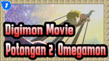 [Digimon Movie] Potongan 2, Omegamon_1